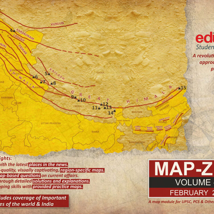 Mountain ranges of India and the world shown on UPSC maps